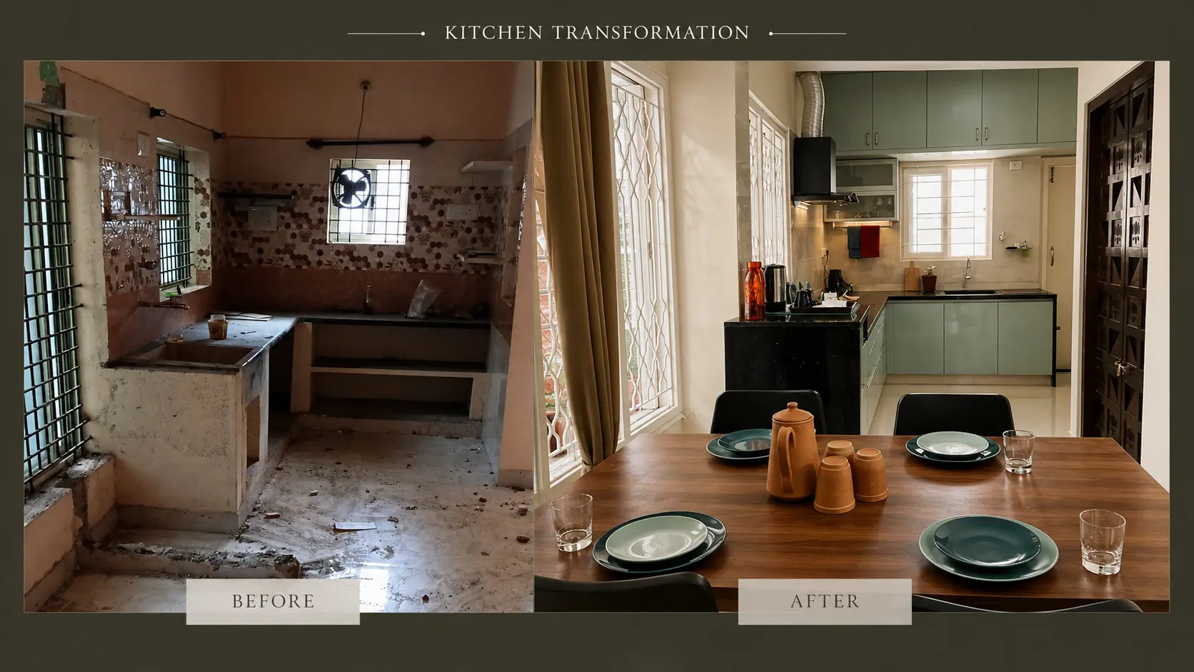 Kitchen, before and after — a stripped, damp-stained room with a broken counter, refitted as a sage-green modular kitchen opening onto a dining table